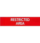Garvey Engraved Style Plastic Signs 098005 Restricted Area - Red