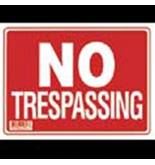 12 X 16 No Trespassing Sign