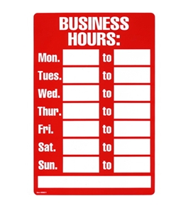 Garvey Printed Plastic Sign 098011 Business Hours Red and White