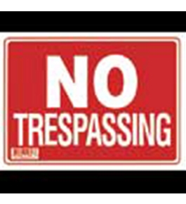 12 X 16 No Trespassing Sign