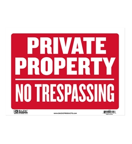12 X 16 Private Property No Trespassing Sign
