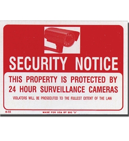 12 X 16 Security Notice Sign