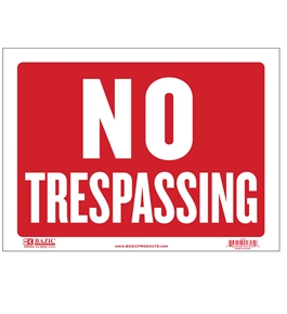 BAZIC 9 X 12 No Trespassing Sign