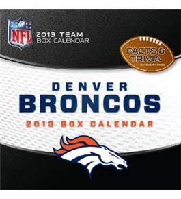 Perfect Timing - Turner 2013 Denver Broncos Box Calendar (8051101)